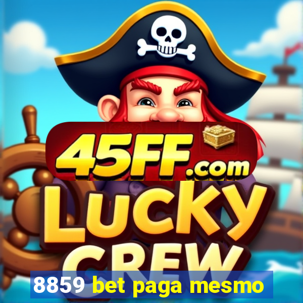 8859 bet paga mesmo